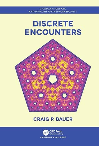 discrete encounters 1st edition craig bauer 1032474483, 978-1032474489