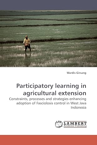 participatory learning in agricultural extension constraints processes and strategies enhancing adoption of