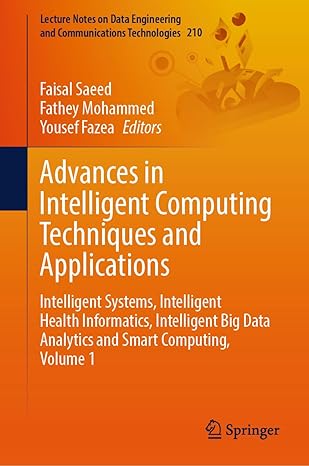 advances in intelligent computing techniques and applications intelligent systems intelligent health