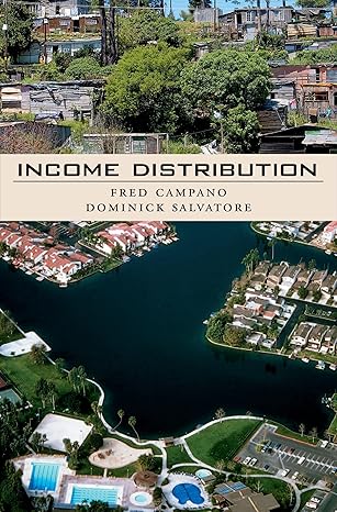 income distribution 1st edition fred campano ,dominick salvatore 0195300912, 978-0195300918