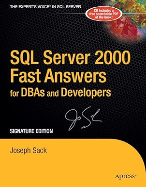 sql server 2000 fast answers for dbas and developers 1st edition joseph sack 1590595920, 978-1590595923