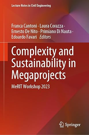 complexity and sustainability in megaprojects merit workshop 2023 1st edition franca cantoni ,laura corazza