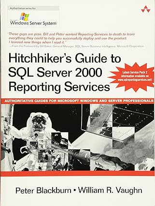 hitchhikers guide to sql server reporting services 2000 1st edition peter blackburn ,william r vaughn
