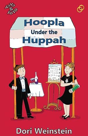 hoopla under the huppah 1st edition dori weinstein 0989019322, 978-0989019323