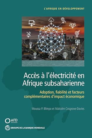 acca s a lalectricita en afrique subsaharienne adoption fiabilita et facteurs complamentaires dimpact