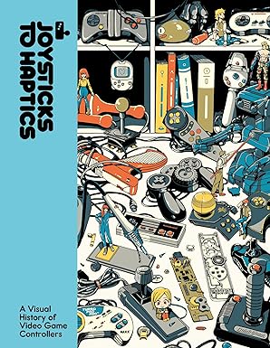 joysticks to haptics a comprehensive celebration of video game controllers from indie journal publisher lost