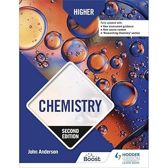 higher chemistry 1st edition john anderson 1510457690, 978-1510457690