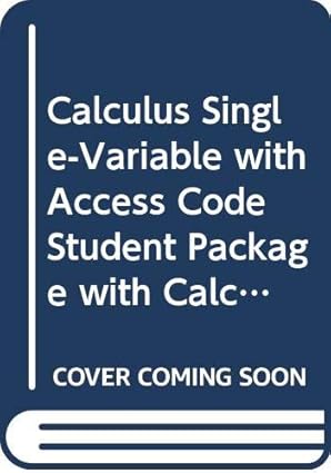 calculus single variable with access code student package with calculus multivariable with access code set