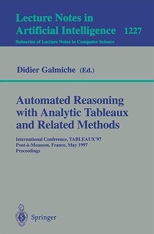 automated reasoning with analytic tableaux and related methods international conference tableaux97 pont a
