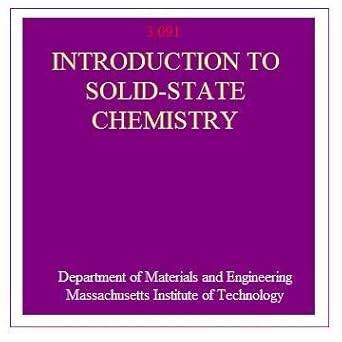 introduction to solid state chemistry 3 091 1st edition james n spencer 0471775231, 978-0471775232