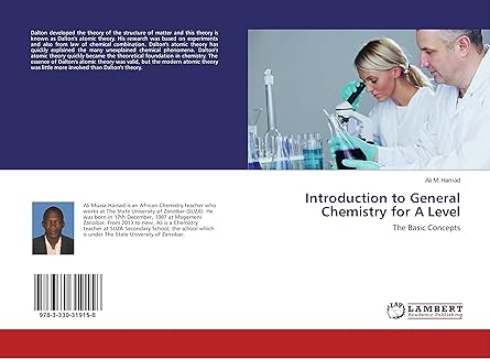 introduction to general chemistry for a level the basic concepts 1st edition ali m hamad 3330319151,