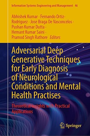 adversarial deep generative techniques for early diagnosis of neurological conditions and mental health
