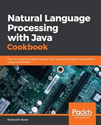 natural language processing with java cookbook over 70 recipes to create linguistic and language translation