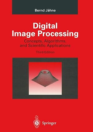 digital image processing concepts algorithms and scientific applications 1st edition bernd ja hne 3540592989,