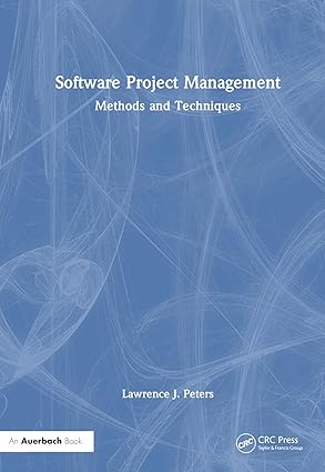 software project management 1st edition lawrence j peters 1032774134, 978-1032774138