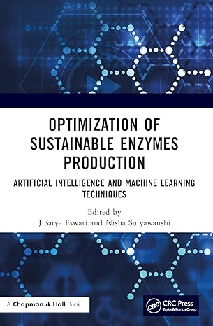 optimization of sustainable enzymes production 1st edition j satya eswari ,nisha suryawanshi 1032273437,