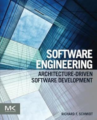 software engineering architecture driven software development 1st edition richard f schmidt 0124077684,
