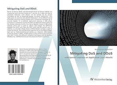 mitigating dos and ddos with special emphasis on application layer attacks 1st edition daniel buruke
