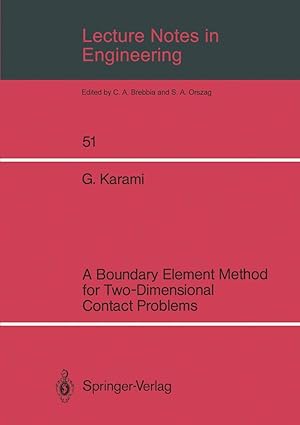 lecture notes in engineering a boundary element method for two dimensional contact problems 1st edition
