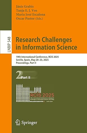 research challenges in information science 19th international conference rcis 2025 seville spain may 20a 23