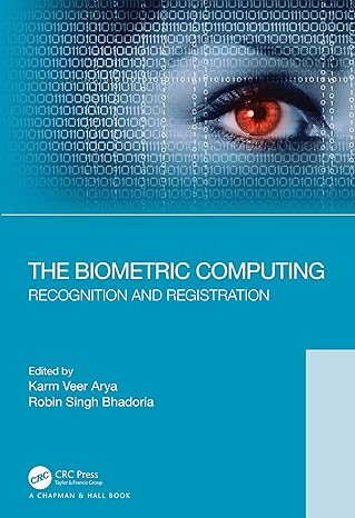 the biometric computing recognition and registration 1st edition karm veer arya ,robin singh bhadoria