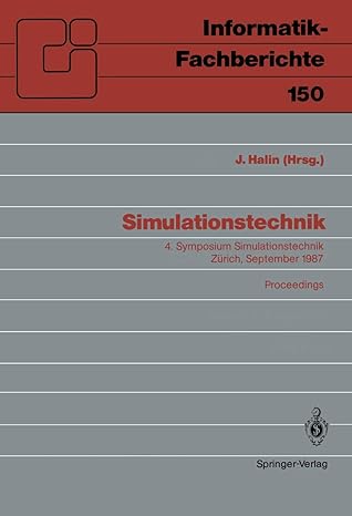 simulationstechnik 4 symposium simulationstechnik za 1/4rich 9 a 11 september 1987 proceedings 1st edition ja
