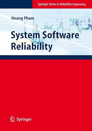 system software reliability 1st edition hoang pham 1852339500, 978-1852339500