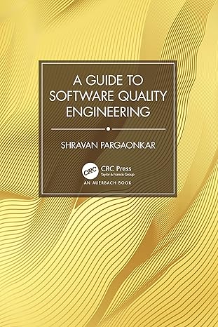 a guide to software quality engineering 1st edition shravan pargaonkar 1032693010, 978-1032693019