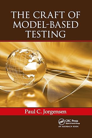 the craft of model based testing 1st edition paul c jorgensen 1032339675, 978-1032339672