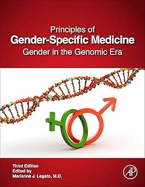 principles of gender specific medicine gender in the genomic era 1st edition marianne legato j m d phd f a c
