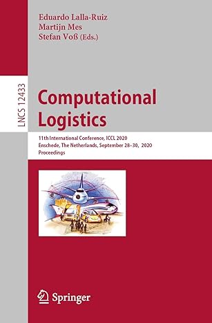 computational logistics 11th international conference iccl 2020 enschede the netherlands september 28a 30