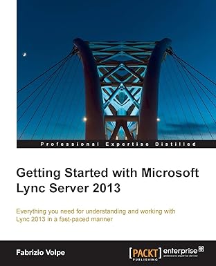 getting started with microsoft lync server 2013 1st edition fabrizio volpe 1782179933, 978-1782179931