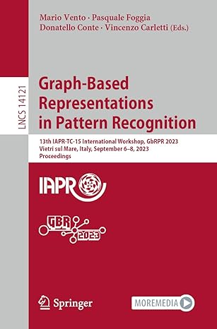 graph based representations in pattern recognition 13th iapr tc 15 international workshop gbrpr 2023 vietri