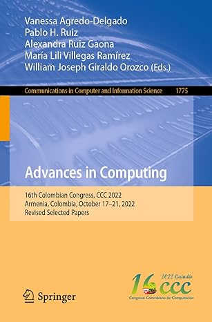 advances in computing 16th colombian congress ccc 2022 armenia colombia october 17a 21 2022 revised selected