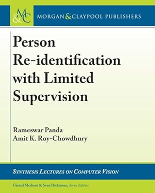 person re identification with limited supervision 1st edition rameswar panda ,amit k roy chowdhury