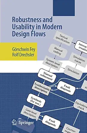 robustness and usability in modern design flows 1st edition ga rschwin fey ,rolf drechsler 1402065353,