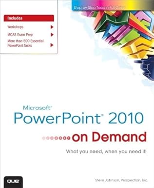microsoft powerpoint 2010 on demand 1st edition steve johnson ,inc perspection 0789742802, 978-0789742803