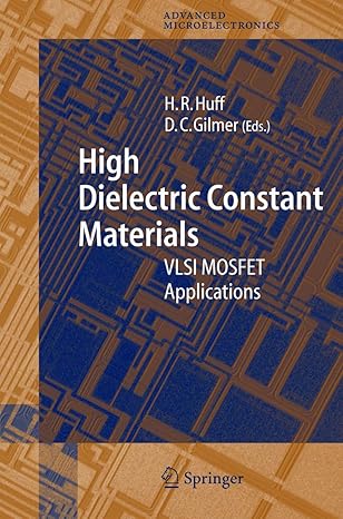 high dielectric constant materials vlsi mosfet applications 1st edition howard huff ,david gilmer 3540210814,
