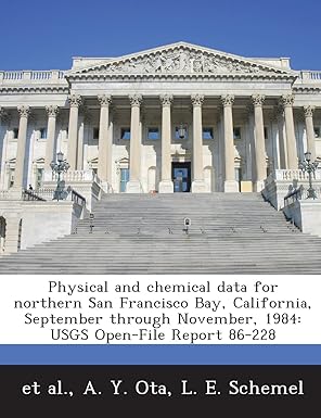 physical and chemical data for northern san francisco bay california september through november 1984 usgs