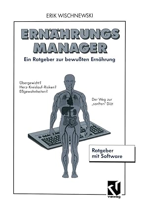 erna hrungsmanager ein ratgeber zur bewua ten erna hrung mit software und benutzerhandbuch 1st edition erik
