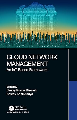 cloud network management 1st edition sanjay kumar biswash ,sourav kanti addya 0367256053, 978-0367256050