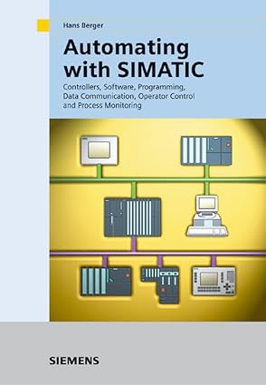 automating with simatic integrated automation with simatic s7 300/400 controllers software programming data