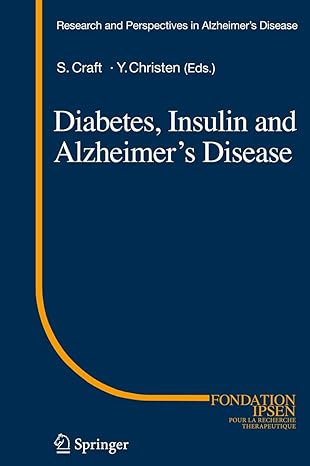 diabetes insulin and alzheimers disease 1st edition suzanne craft 3642042996, 978-3642042997