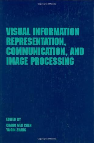 visual information representation communication and image processing 1st edition ya qin zhang 8123911114,