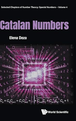catalan numbers 1st edition elena deza 9811293228, 978-9811293221