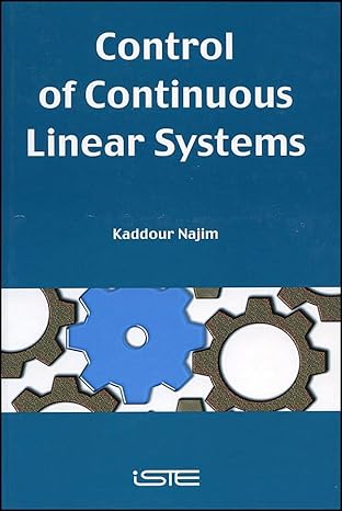 control of continuous linear systems 1st edition kaddour najim 1905209126, 978-1905209125