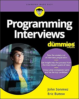 programming interviews for dummies 1st edition john sonmez ,eric butow 1119565022, 978-1119565024
