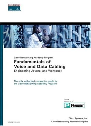 fundamentals of voice and data cabling engineering journal and workbook cisco networking academy program 1st