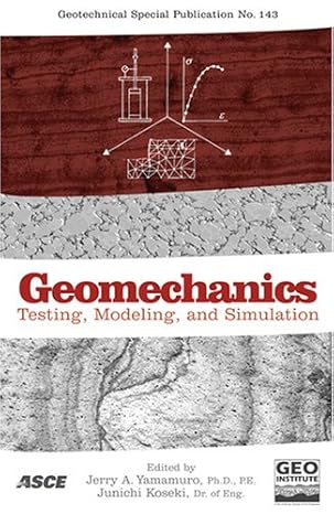 geomechanics testing modeling and simulation proceedings of the first japan u s workshop on testing modeling