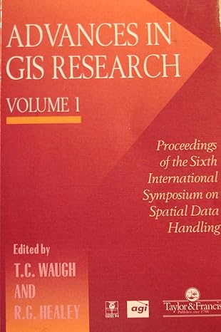 advances in gis research 1st edition t c waugh 0748403159, 978-0748403158